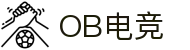 OB电竞·(中国)电子竞技平台